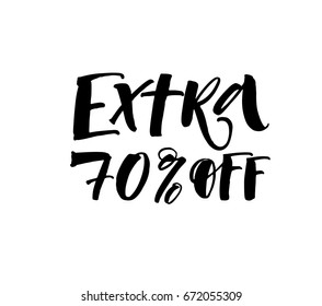 Extra 70% off postcard. Ink illustration. Modern brush calligraphy. Isolated on white background. 