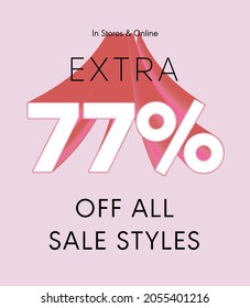 Extra 77% off all sale styles in stores and online, Special offer sale 77 percent discount 3D number tag voucher vector illustration. season label summer sale coupon promo banner holiday