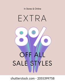 Extra 8% off all sale styles in stores and online, Special offer sale 8 percent discount 3D number tag voucher vector illustration. season label summer sale coupon promo banner holiday