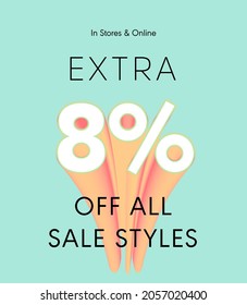 Extra 8% off all sale styles in stores and online, Special offer sale 8 percent discount 3D number tag voucher vector illustration. season label summer sale coupon promo banner holiday