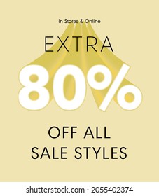 Extra 80% off all sale styles in stores and online, Special offer sale 80 percent discount 3D number tag voucher vector illustration. season label summer sale coupon promo banner holiday