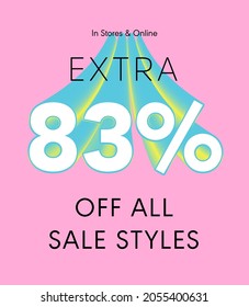 Extra 83% off all sale styles in stores and online, Special offer sale 83 percent discount 3D number tag voucher vector illustration. season label summer sale coupon promo banner holiday