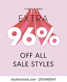 Extra 96% off all sale styles in stores and online, Special offer sale 96 percent discount 3D number tag voucher vector illustration. season label summer sale coupon promo banner holiday
