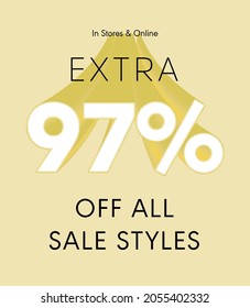 Extra 97% off all sale styles in stores and online, Special offer sale 97 percent discount 3D number tag voucher vector illustration. season label summer sale coupon promo banner holiday