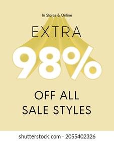 Extra 98% off all sale styles in stores and online, Special offer sale 98 percent discount 3D number tag voucher vector illustration. season label summer sale coupon promo banner holiday