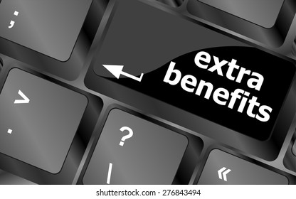 extra benefits button on keyboard - business concept vector