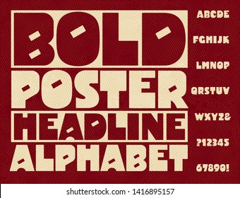 An extra bold and quirky capital letter headline alphabet. Great for posters that feature a strong, attention-grabbing headline.