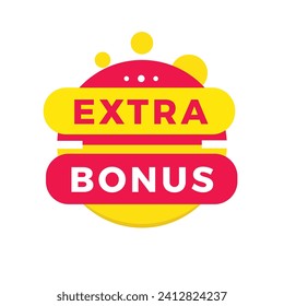 Extra bonus banner, red label design modern style. Vector template isolated white background.