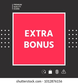 Extra bonus - button