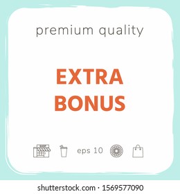 Extra bonus - button. Graphic elements for your design