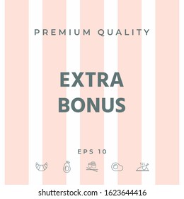 Extra bonus - button. Graphic elements for your design