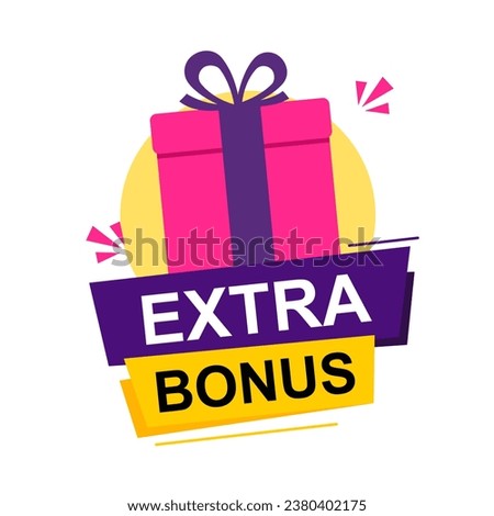 Extra bonus label banner with gift. Gift box sign template for shopping, giveaway, birthday, party, sale banner and poster.