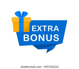 Extra bonus label banner. Modern banner with surprise gift. Web template for promotion. Bonus icon. Vector illustration.