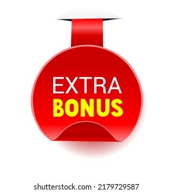 Extra bonus label design. Banner for business. Vector illustration on white background.