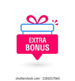 Extra bonus labels banners with gift. Gift box sign template for shopping, giveaway, birthday, party, sale banners and posters. Vector