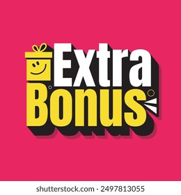 Extra bonus modern typography logo with a happy gift box icon. Extra bonus sticker for social media landing page, template, UI, web, mobile app, poster, banner, flyer. Discount announcement tag