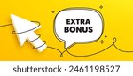 Extra bonus offer tag. Continuous line chat banner. Special gift promo sign. Sale promotion symbol. Extra bonus speech bubble message. Wrapped 3d cursor icon. Vector