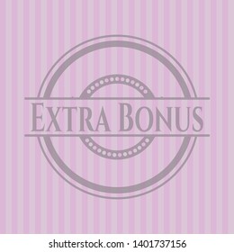 Extra Bonus pink emblem. Vintage. Vector Illustration. Detailed.