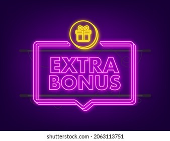 Extra Bonus for promotion design. Neon icon. Discount banner promotion template. Web template for marketing promo design. Vector stock illustration