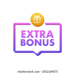 Extra Bonus for promotion design. Surprise banner. Discount banner promotion template. Web template for marketing promo design. Vector stock illustration.
