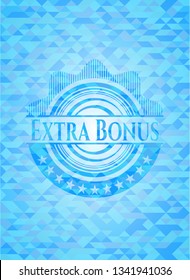 Extra Bonus realistic sky blue emblem. Mosaic background