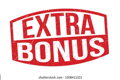 Extra bonus sign or stamp on white background, vector illustration