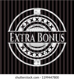 Extra Bonus silver badge or emblem