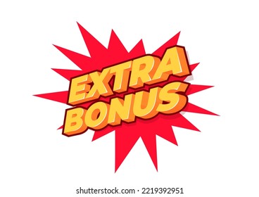 Extra bonus special offer, sale tag, poster design template, discount isolated sticker, vector.