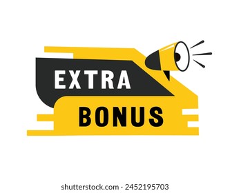 Extra bonus speech bubble icon flat style. Banner design for business, marketing. Vector label.
