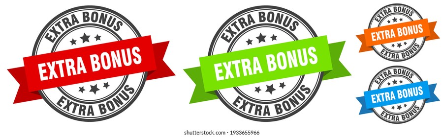 extra bonus stamp. extra bonus round band sign set. Label