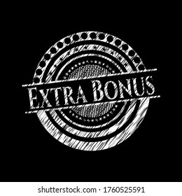 Extra Bonus written with chalkboard texture. Vector Illustration. Detailed. 