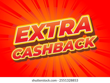 Cash back extra. design de efeito de texto com fonte extra em negrito para anúncios de mídias sociais