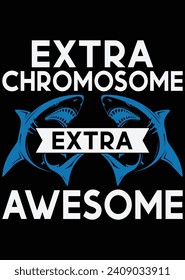 Extra Chromosome Extra Awesome eps cut file for cutting machine