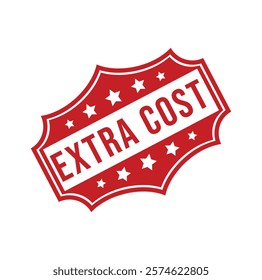 Extra Cost Rubber stamp design vector 