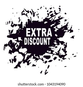 Extra discount letters in splash shaped as black ink drop 