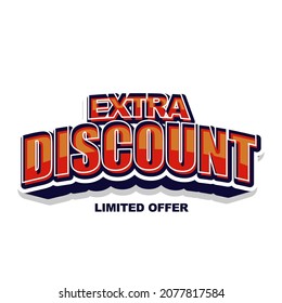 Extra discount and limited offer in white background Free Vector