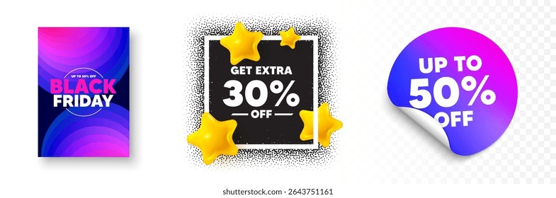 Extra discount photo frame 3d stars. Discount sticker banner. Get Extra 30 percent off Sale. Discount offer price sign. Special offer symbol. Save 30 percentages. Black friday poster. Vector