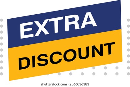 Extra Discount promotion buy business design offer discount sale shopping special promo retail discount