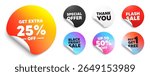 Extra discount sticker tag. Special offer paper price tags. Get Extra 25 percent off Sale. Discount offer price sign. Special offer symbol. Save 25 percentages. Discount, black friday sticker. Vector