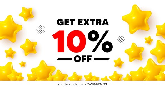 Extra discount winner banner with 3d stars. Golden stars banner. Get Extra 10 percent off sale. Discount offer price sign. Special offer symbol. Save 10 percentages. Review rate background. Vector