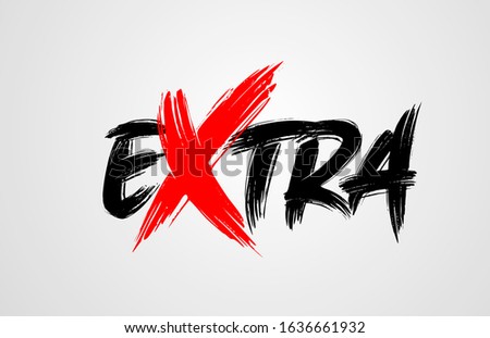 extra grunge brush stroke word text for typography icon logo design. Hand drawn. Red letter X standing out