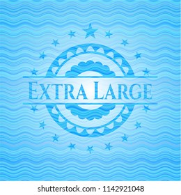 Extra Large light blue water style badge.