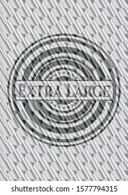 Extra Large shiny silver badge. Scales pattern. Vector Illustration. Detailed.