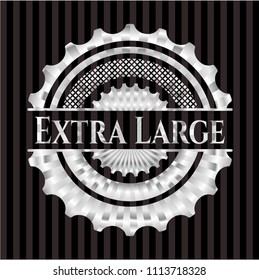  Extra Large silvery shiny badge