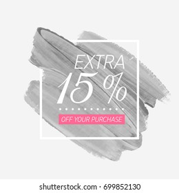 Extra Sale 15% off sign over watercolor art brush stroke paint abstract background vector illustration. Perfect acrylic design for a shop and sale banners.