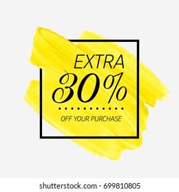 Extra Sale 30% off sign over watercolor art brush stroke paint abstract background vector illustration. Perfect acrylic design for a shop and sale banners.