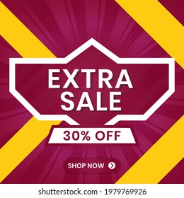 extra sale banner design. promotion design element good for business campaign or advertising