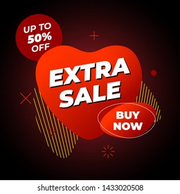 Extra sale banner template. Buy now 50 percent offer on abstract liquid shape. Geometric gradient colored graphic element in fluid form. Vector illustration tag for marketing poster or brochure