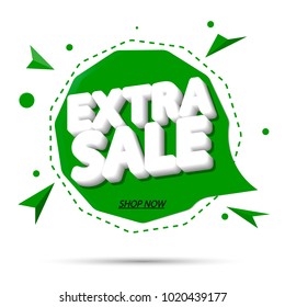 Extra Sale, speech bubble banner, discount tag design template, app icon, vector illustration