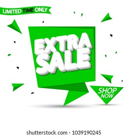 Extra Sale, speech bubble banner, discount tag design template, app icon, vector illustration